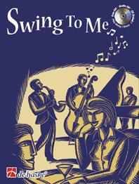 Swing to Me - 11 Swinging pieces with optional second part - pro trumpetu